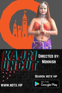 Kajri Uncut (2021) Hindi HotX Short Films Full Movie